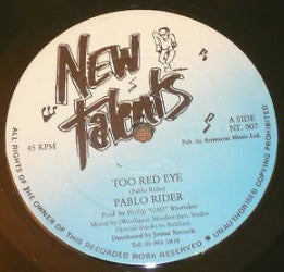 Pablo Rider : Too Red Eye / Back Bender (12")