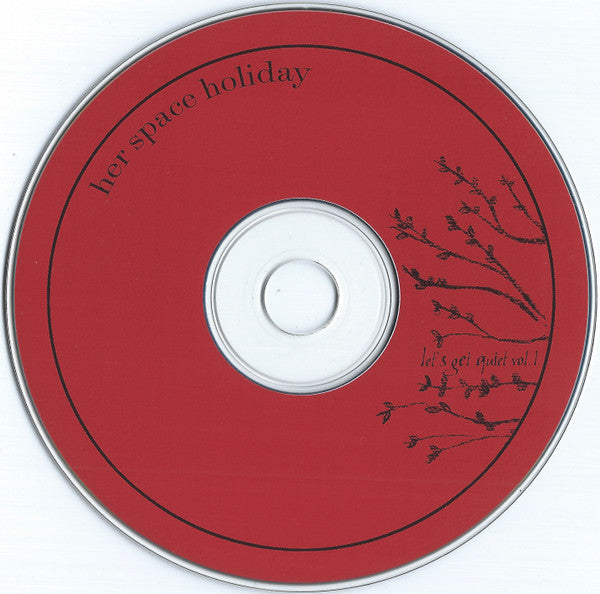 Her Space Holiday : Let's Get Quiet Vol. 1 (CD, EP)