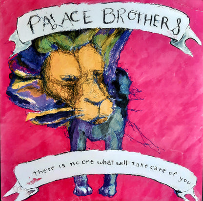 Palace Brothers* : There Is No-One What Will Take Care Of You (LP, Album, RE, RP)