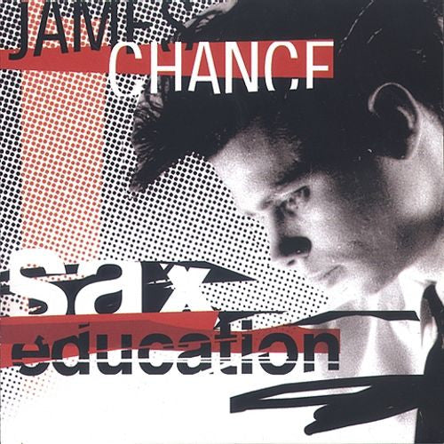 James Chance : Sax Education (2xCD, Comp)