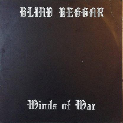 Blind Beggar : Winds Of War (12")
