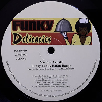 Various : Funky Funky Baton Rouge (Rare And Unreissued Baton Rouge Funk And Soul 1968-1974) (LP, Comp)