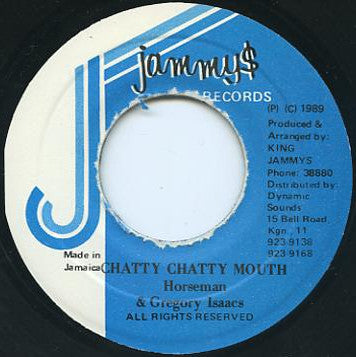 Horseman (2) & Gregory Isaacs : Chatty Chatty Mouth (7")