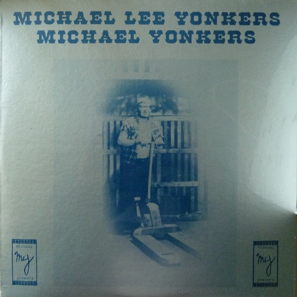 Michael Yonkers : Michael Lee Yonkers (LP, Album, RE)