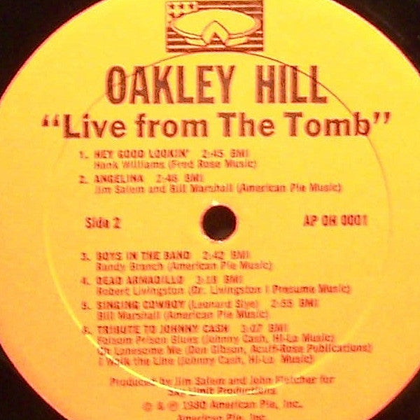 Oakley Hill : Live From The Tomb (LP, Album)