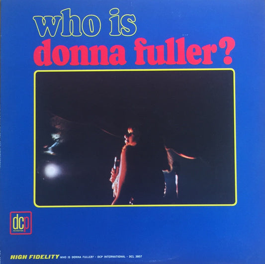 Donna Fuller : Who Is Donna Fuller? (LP, Album, Mono)