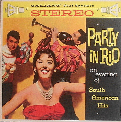 Dolores Ventura With The Rio Carnival Orchestra : Party In Rio - An Evening Of South American Hits (LP, Album)