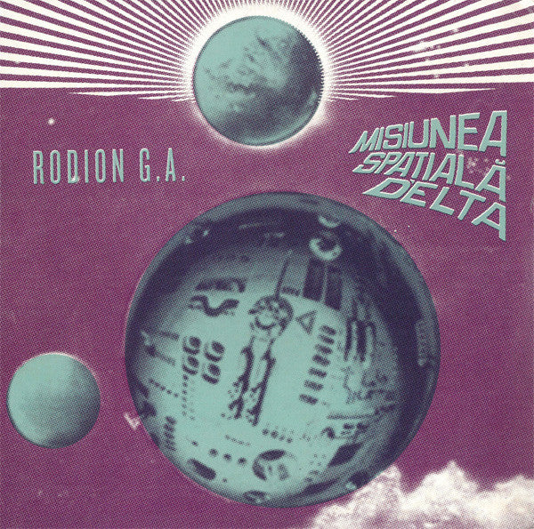 Rodion G. A. : Misiunea Spațială Delta (12", Ltd)