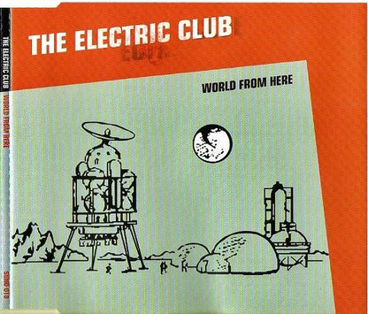 The Electric Club : World From Here (CD, Single)