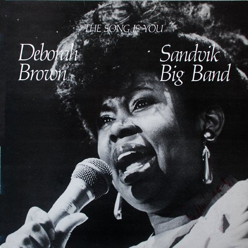 Deborah Brown, Sandvik Big Band* : The Song Is You (LP, Album)
