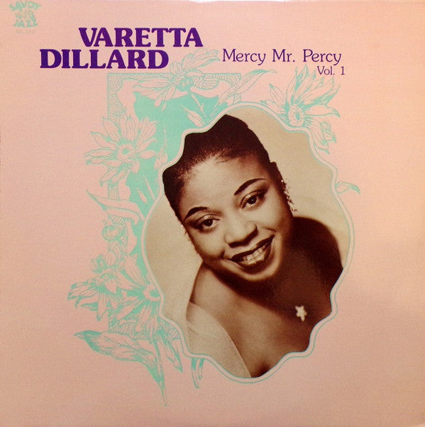 Varetta Dillard : Mercy Mr. Percy Vol. 1 (LP, Comp)