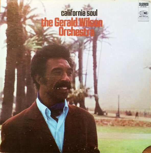 Gerald Wilson Orchestra : California Soul (LP, Album, Gat)