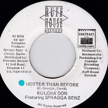 Kulcha Don, Spragga Benz : Hotter Than Before (7")