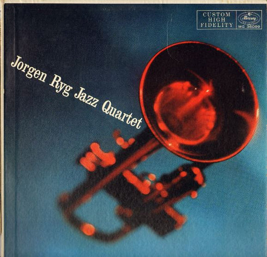 Jørgen Ryg Quartet : Jorgen Ryg Jazz Quartet (LP, Album, Mono)