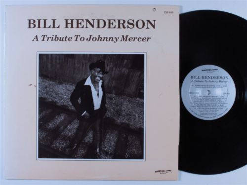 Bill Henderson (3) : A Tribute To Johnny Mercer (LP)