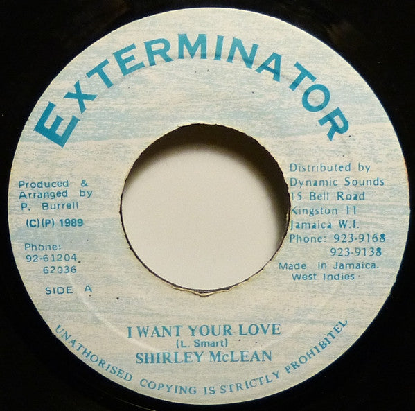 Shirley McLean : I Want Your Love (7")