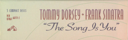 Tommy Dorsey ◆ Frank Sinatra : The Song Is You (5xCD, Comp, RM + Box)