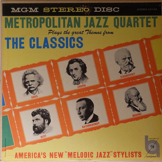 Metropolitan Jazz Quartet : Plays The Great Themes From The Classics (LP, Album)