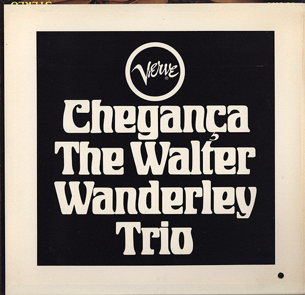 Walter Wanderley Trio : Cheganca (LP, Album, Mono)