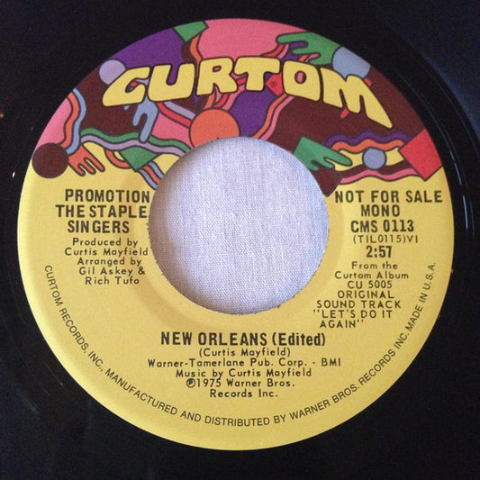 The Staple Singers : New Orleans (Edited) (7", Mono, Promo)