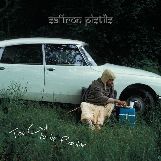 Saffron Pistils : Too Cool To Be Popular (LP, Album)