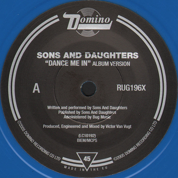 Sons And Daughters : Dance Me In (7", Single, Blu)
