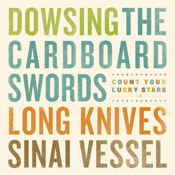 Dowsing / The Cardboard Swords / Long Knives / Sinai Vessel : Dowsing / The Cardboard Swords / Long Knives / Sinai Vessel (7", EP)
