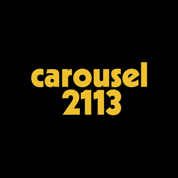 Carousel (5) : 2113 (LP, Album)