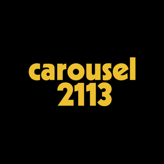 Carousel (5) : 2113 (LP, Album)