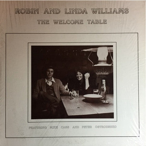 Robin & Linda Williams : The Welcome Table (LP, Album)