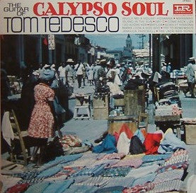 Tommy Tedesco : Calypso Soul (LP)