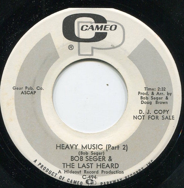 Bob Seger And The Last Heard : Heavy Music (7", Promo)