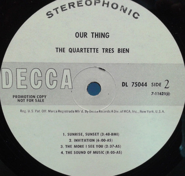 Quartette Trés Bien : Our Thing (LP, Album, Promo)