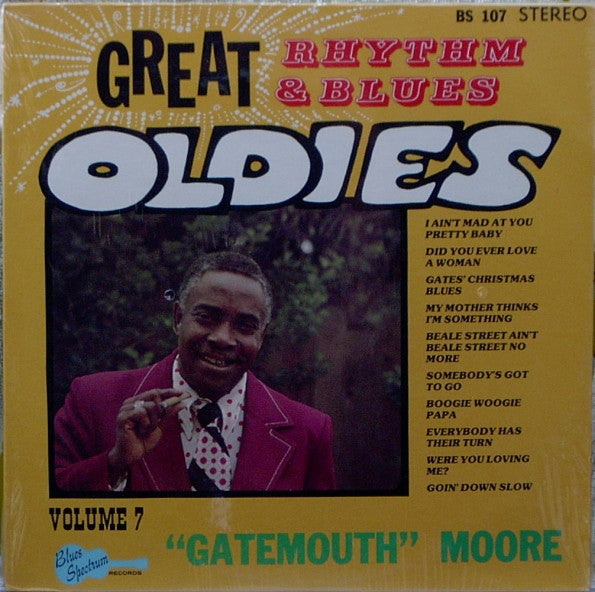 Gatemouth Moore : Great Rhythm & Blues Oldies Volume 7 - Gatemouth Moore (LP)