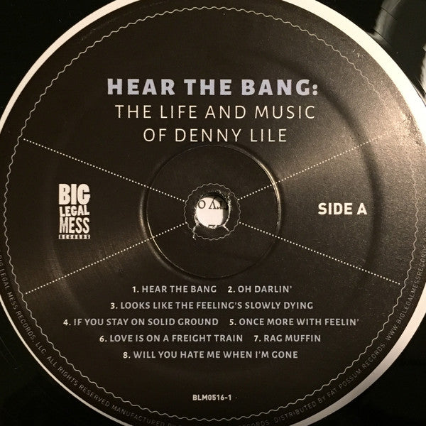 Denny Lile : Hear The Bang: The Life And Music Of Denny Lile (LP + DVD-V)