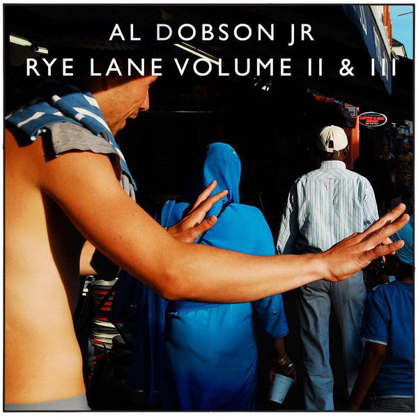 Al Dobson Jr. : Rye Lane Volume II & III (2x12", Album)