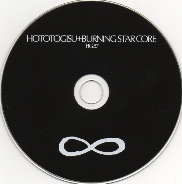 The Hototogisu + Burning Star Core : Hototogisu + Burning Star Core (CD, Album)