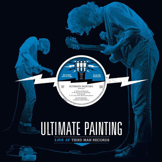 Ultimate Painting : Live At Third Man Records (LP)