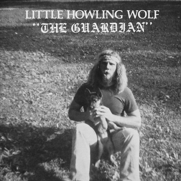 Little Howlin' Wolf : The Guardian (LP, Album, RE)