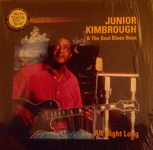Junior Kimbrough And The Soul Blues Boys : All Night Long (LP, Album, RE, RP)