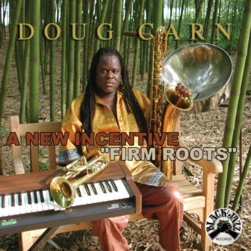 Doug Carn : A New Incentive "Firm Roots" (CD, Album)