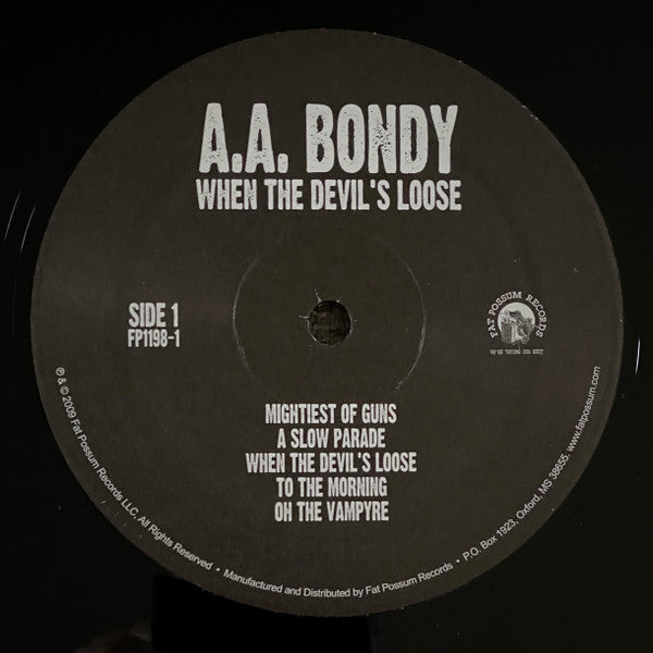 A.A. Bondy : When The Devil's Loose (LP, Album, RE)