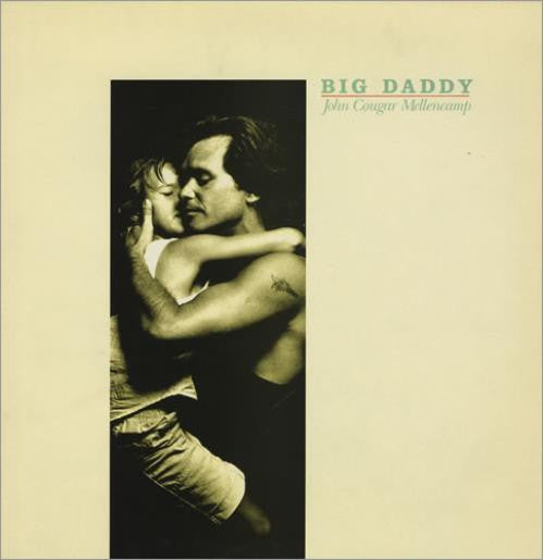 John Cougar Mellencamp : Big Daddy (LP, Album, RE)