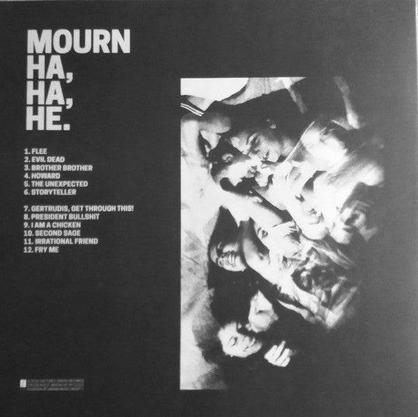 Mourn (6) : Ha, Ha, He. (LP, Album, Ltd, S/Edition, Whi)