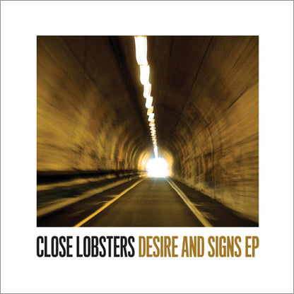Close Lobsters : Desire & Signs EP (7", EP, Gol)