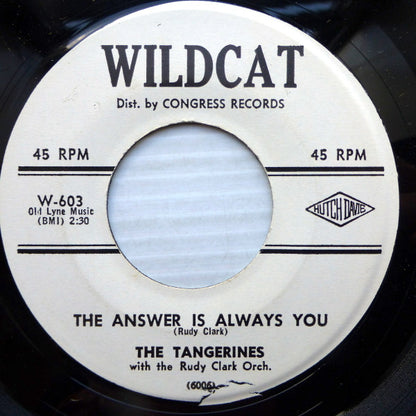 The Tangerines (2) : The Answer Is Always You (7", Single)