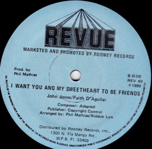 John Jones (37), Faith D'Aguilar : I Want You And My Sweetheart To Be Friends (12")