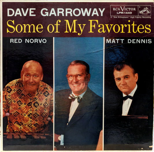 Dave Garroway presents Matt Dennis, Red Norvo : Some Of My Favorites (LP, Album, Mono)