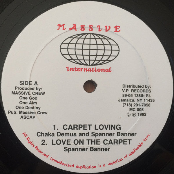 Chaka Demus & Spanner Banner / Spanner Banner / Massive Crew : Carpet Loving / Love On The Carpet / Version (12")