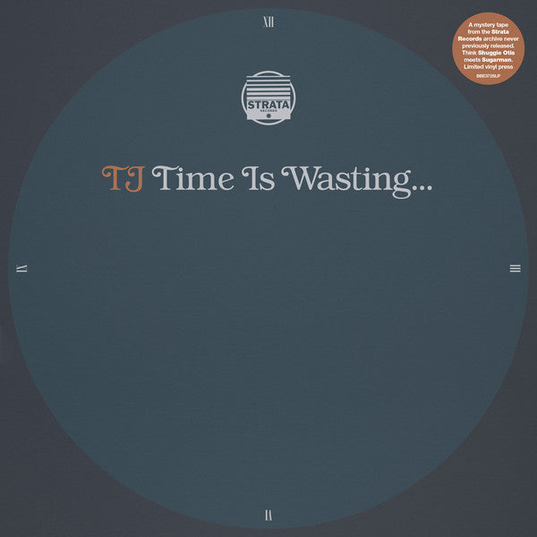 TJ (36) : Time Is Wasting... (10")